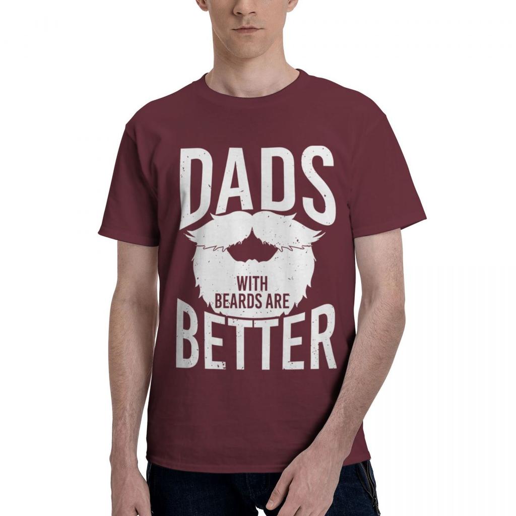 DADS With BEARDS BETTER 100 Cotton Casual Breathable Confortable TShirt Mens Designer Clothes Man Clothes