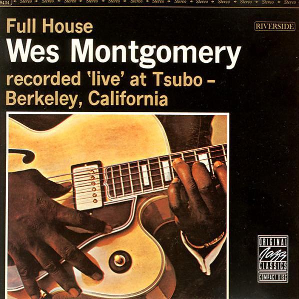 

CD WES MONTGOMERY - Full House OJCCD1062 Original Jazz C US Jazz Used