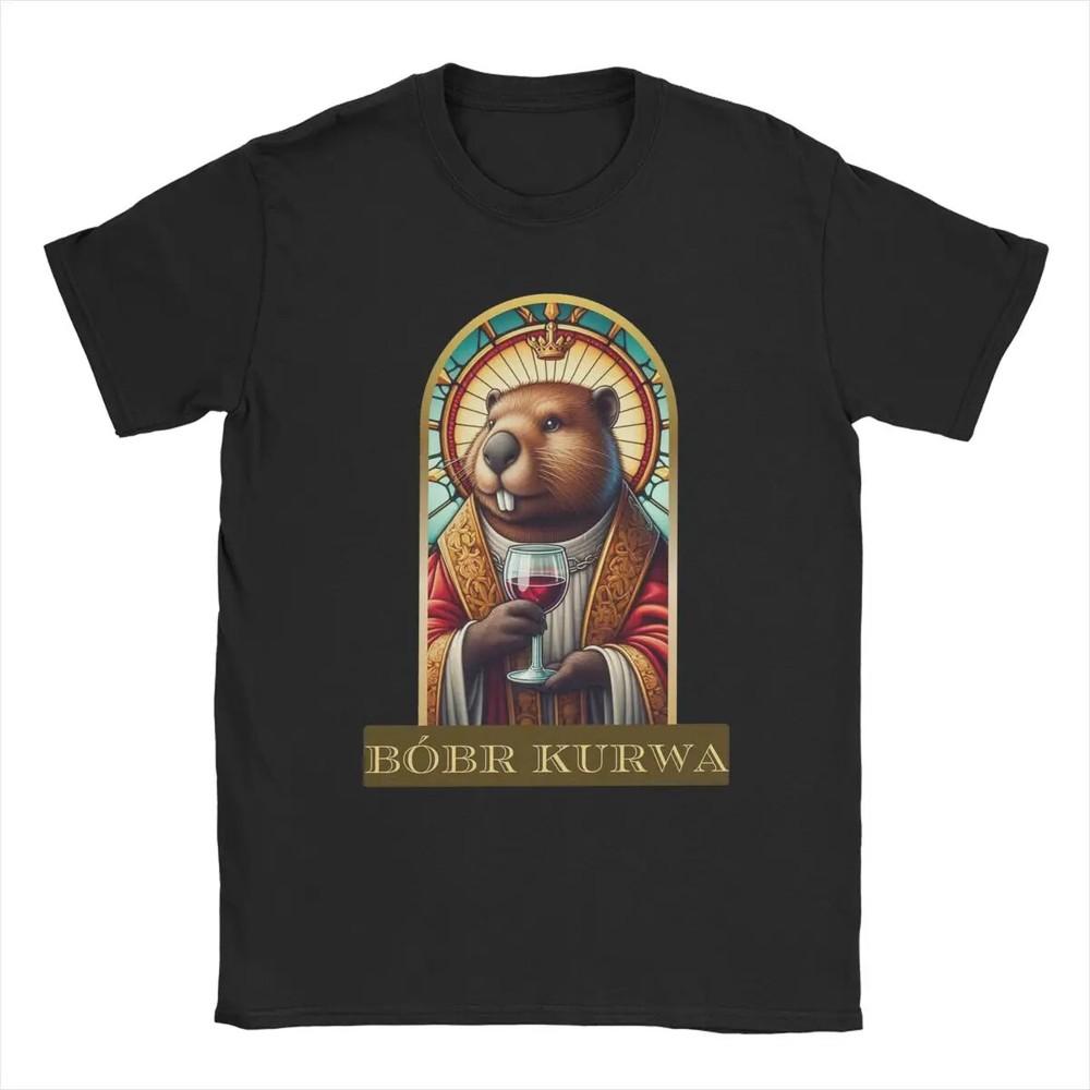 SALE Casual Saint Kurwa Bobr Bober Beaver Boberek T-Shirts Men Pure Cotton T Shi Unisex T-Shirt L