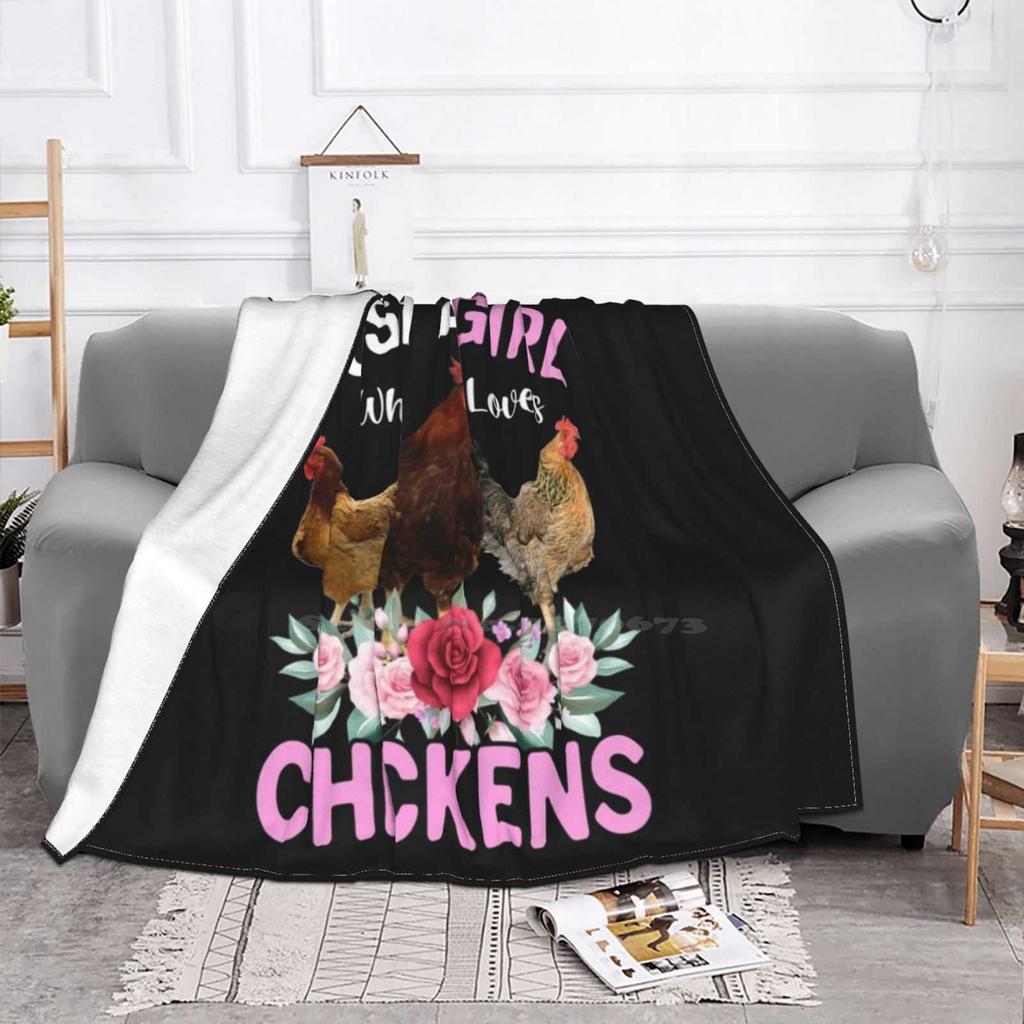 Just A Girl Who Loves Chickens , Floral Farmer Girl Gifts Creative Design Light Thin Soft Flannel Blanket Just A Girl Who Loves
