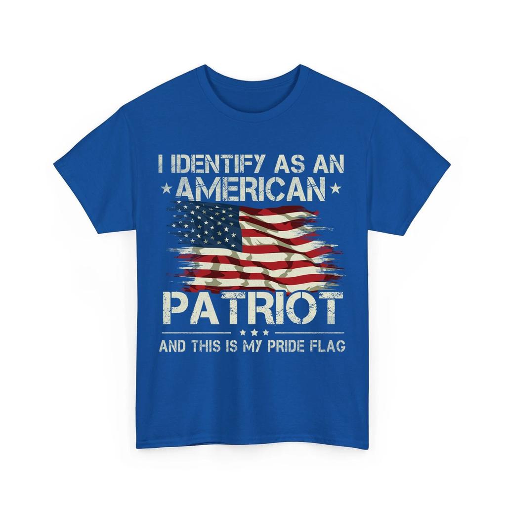 I Identify As an American Patriot This is My Pride Flag Unisex T-Shirt