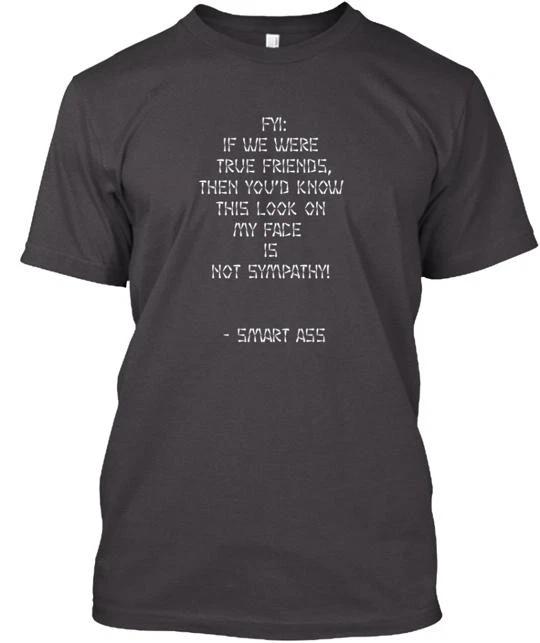 Smart Ass Culture T shirt Made in the USA Size S to 5XL S