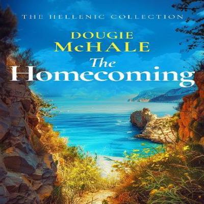 The Homecoming by Dougie McHale Paperback Book 9781036700751