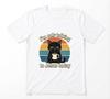 Funny Black Cat, I'm Only Talking To Jesus Today White T-shirt