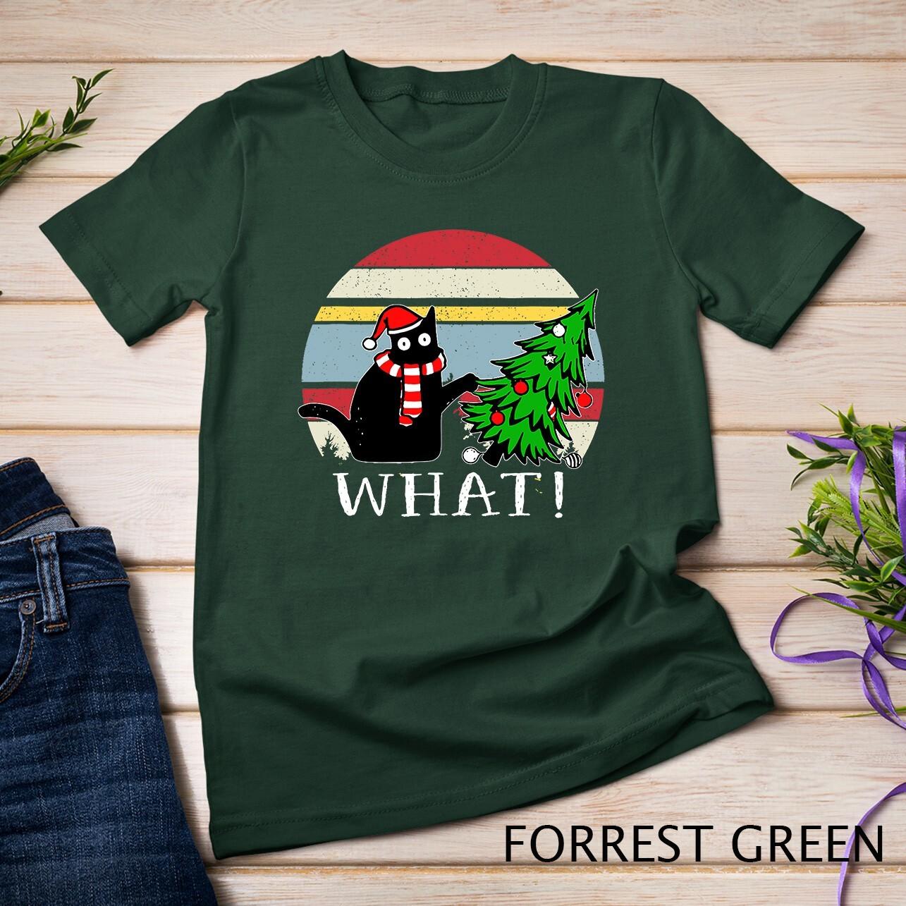 Funny Black Cat Gift Pushing Christmas Tree Over Cat What T-Shirt Mens Womens Tees Top Unisex T-Shirt Mens Womens Tees Top S