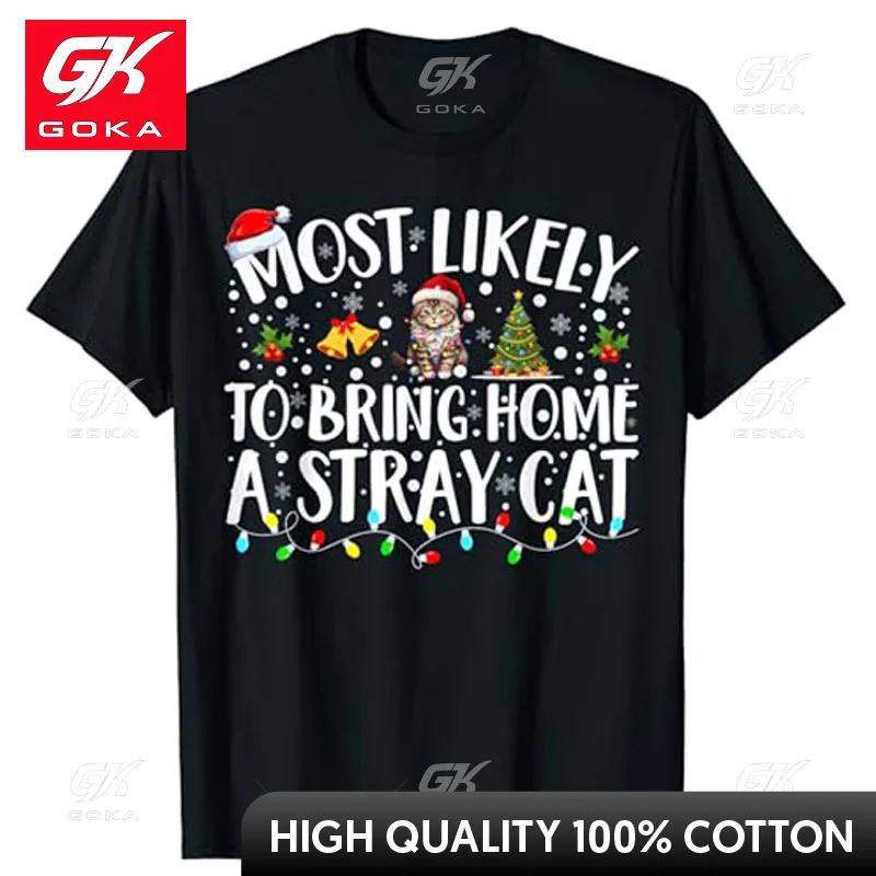 

Most Likely To Bring Home A Stray Cat Matching Christmas TShirt Cool Funny Cute Kitty Lover Xmas Costume Gift Kitten GOKA Tee 4XL