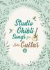 Studio Ghibli Songs for Solo Guitar Vol.2English Version Guitar Solo Studio Ghibli Songs Vol.2 (English Version)