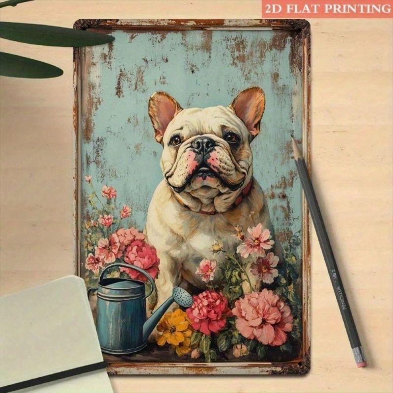 Vintage French Bulldog Metal Poster Wall Art, Flowers Living Room Decor