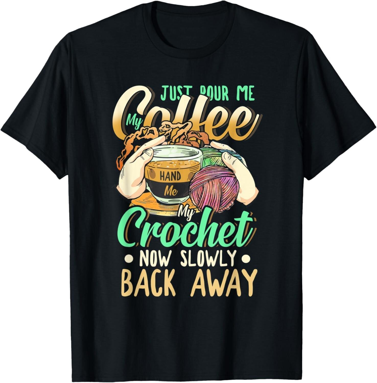 Funny Crocheting Tee Shirts Gift Unisex T-Shirt S разноцветный