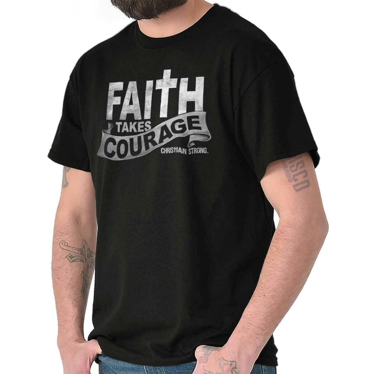 Christian Strong Faith Takes Courage Cross Womens or Mens Crewneck T Shirt Tee XXL