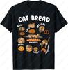 Cat Bread Foodie Kittten Pet Owner Loaf Lover Unisex Adult Cotton TShirt Fun Trend Cute Style Oneck Printed Tops Man Women Tee