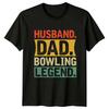 Husband Dad Bowling Legend Unisexs TShirt Bowling Sports Fathers Day Gift For Him