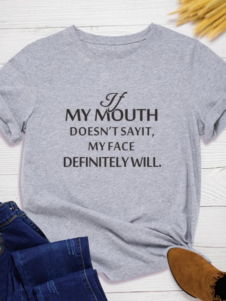 

Если мои уста не говорят этого, принт букв, женская футболка с коротким рукавом и круглым вырезом, свободная женская футболка, женская футболка, топы, одежда Mujer XXXL светло-серый