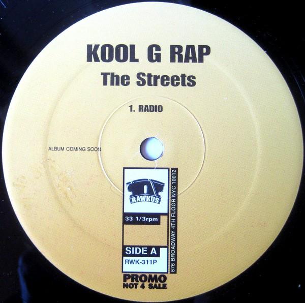 

12inch Record KOOL G RAP - The Streets RWK311P Rawkus 2001 US Rap & Hip-Hop/R&B Used