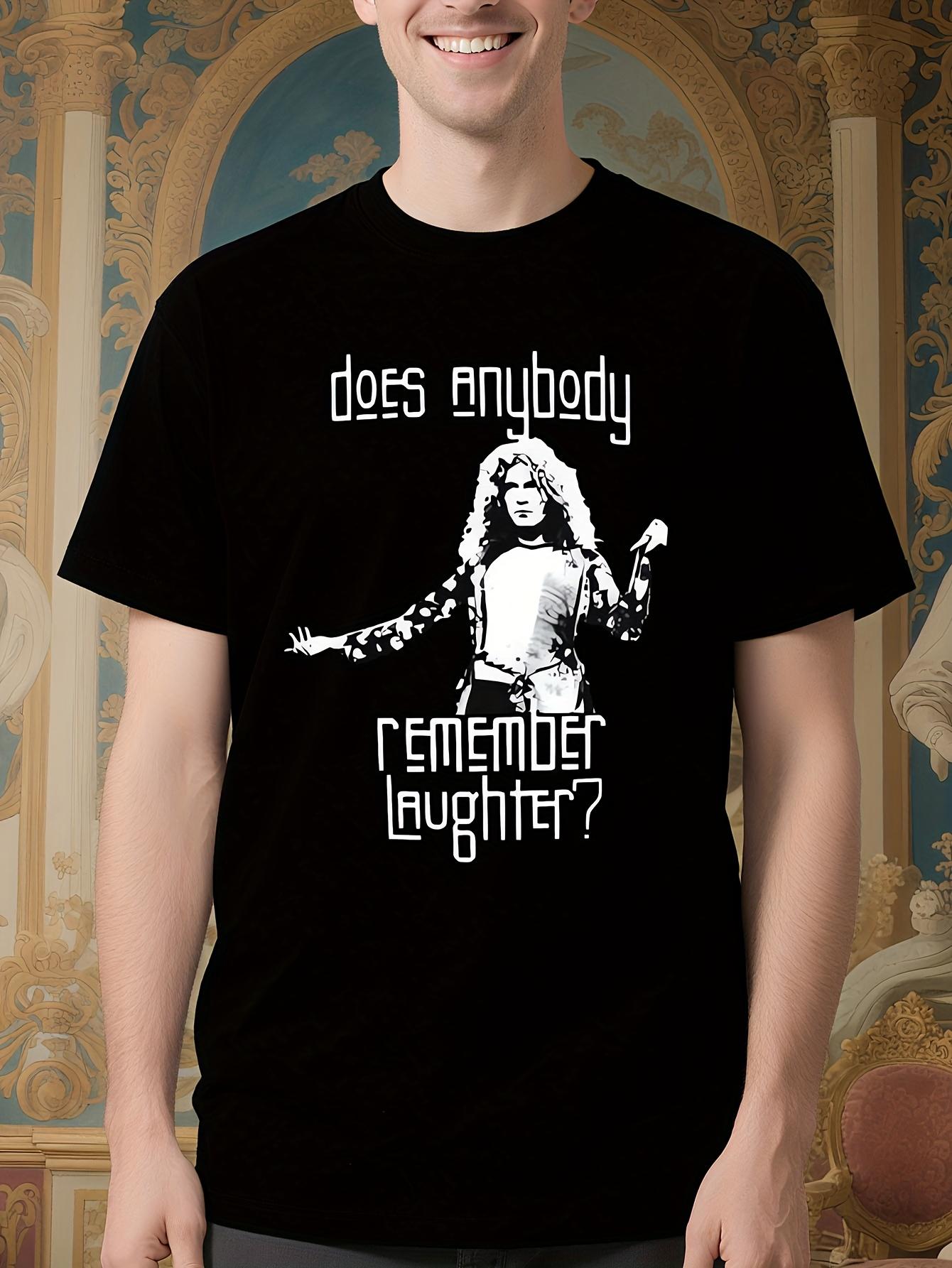 Slim Fit - Black with White Lettering - Does Anybody Remember Laughter? - Vintage Rock Band Graphic Tee T-shirt XXXL
