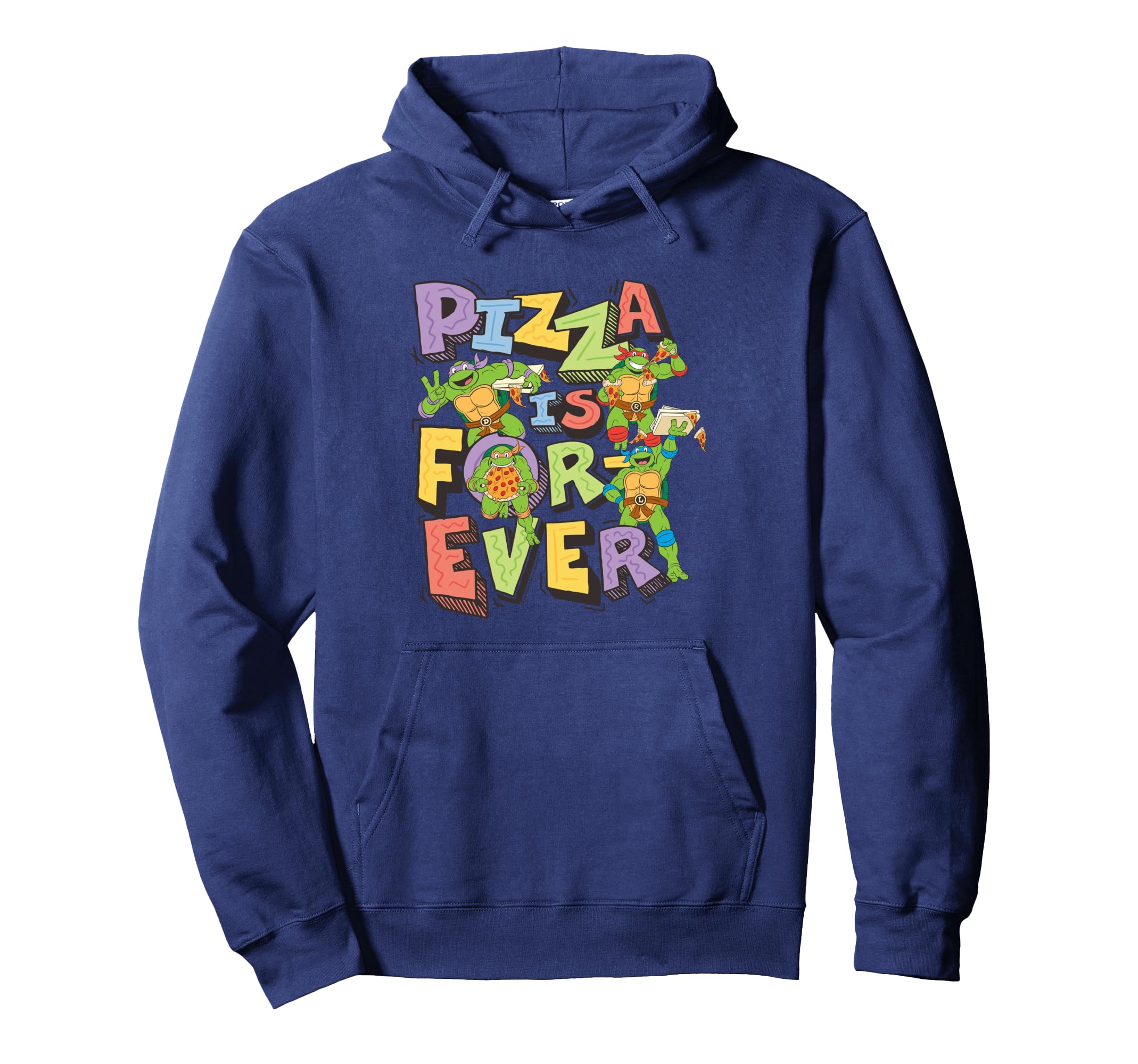 

Teenage Mutant Ninja Turtles Pizza Is Forever Hoodie