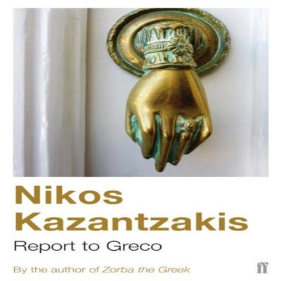 Raport dla Greki autorstwa Nikosa Kazantzakisa Książka w miękkiej oprawie 9780571195077