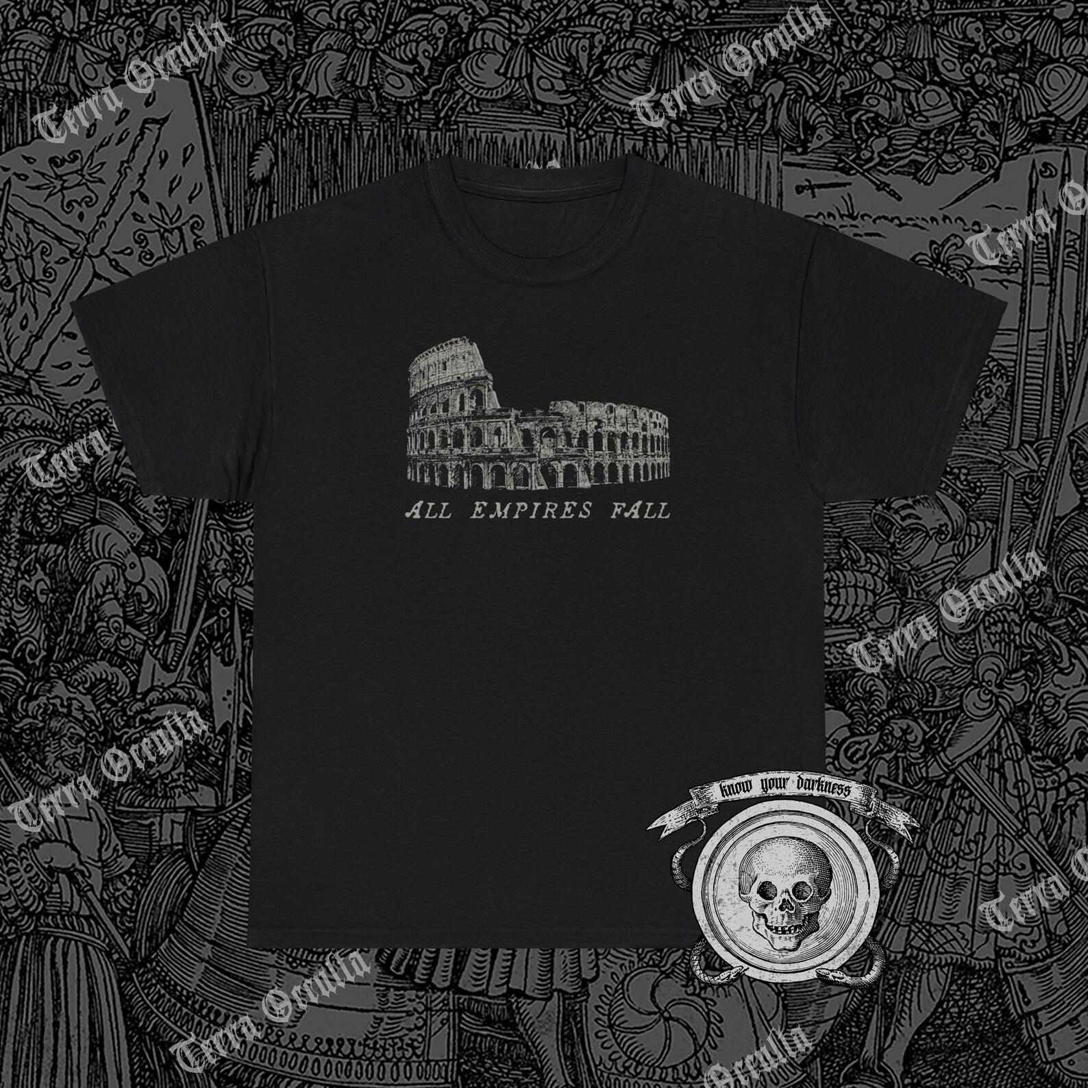 All Empires Fall Shirt, Roman Empire, Colosseum, Ancient Rome, History XL