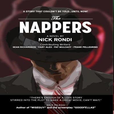 The Nappers by Nick Rondi Hardback Book 9781628389975