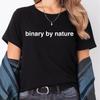 T-shirt binaire par nature  T-shirt définition femme  femelle humaine adulte  femme définir T-shirt Unisexe