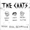 Chats - High Risk Behaviour [CD]