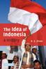 Kniha The Idea of Indonesia  A History