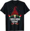 Tired Mom Gnome Xmas Day Mommy's Christmas Family Novelty T-Shirt