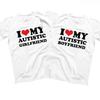 I Love My Autistic Girlfriend Boyfriend T Shirt Matching Couples Tshirt His and Her Love Short Sleeve Tshirt  Streetwear y2k