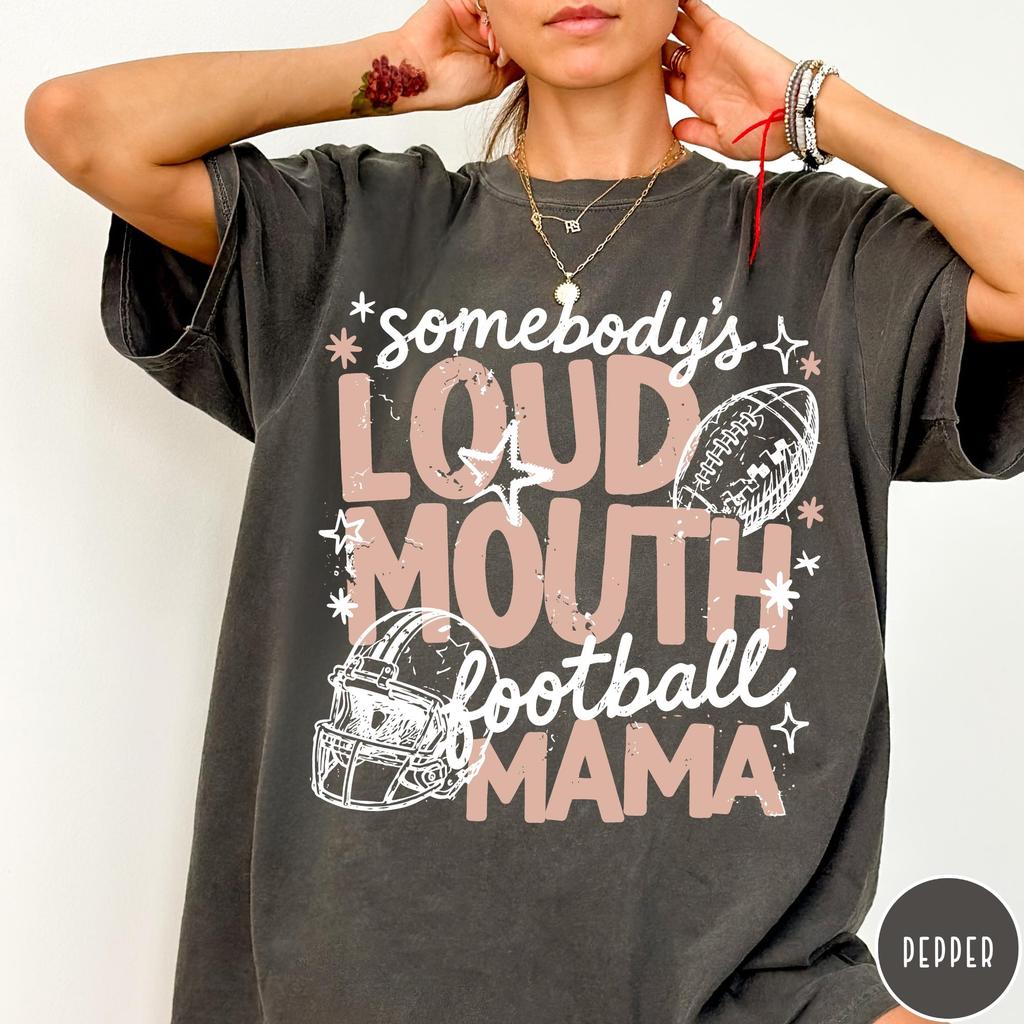 Football Mom T-Shirt, Somebody's Loud Mouth Football Mama Shirt, Funny Retro Game Day Gift For Her, Football Mama Shirt