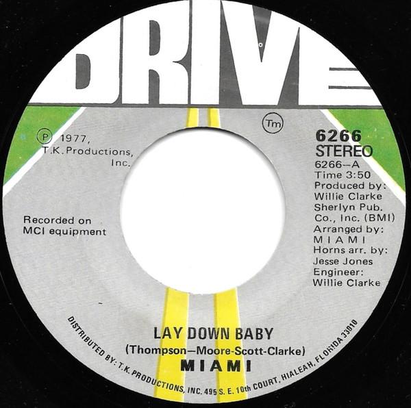 7inch Record MIAMI Lay Down Baby Give Me Your Love 6266 Drive US SoulFunk Used