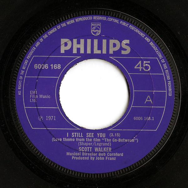 

7-дюймовая пластинка SCOTT WALKER I Still See You 6006168 Philips 1971 UK Pop Б/у