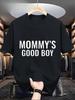 Camisetas Divertidas Unisex con Estampado MOMMYs Good Boy Tops Casuales de Calle Unisex Día de Verano Primavera Memes
