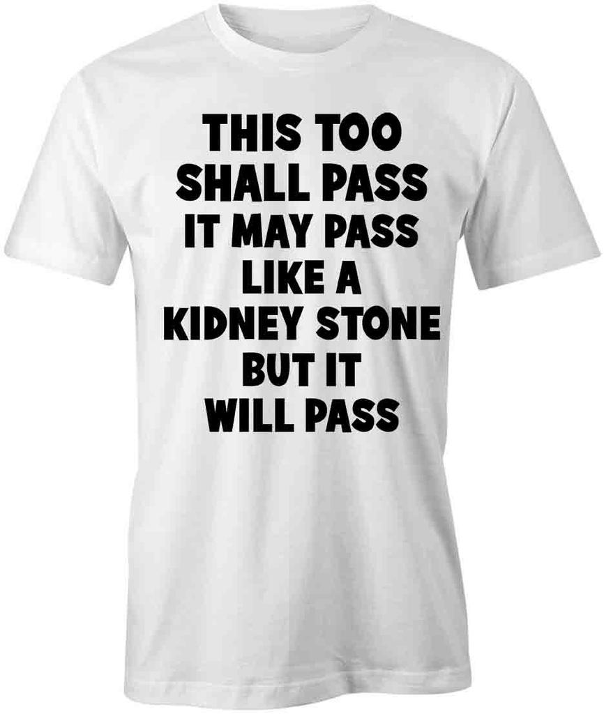 THIS TOO SHALL PASS TShirt Tee Short-Sleeved Cotton CLOTHING HUMOR S1WSA818