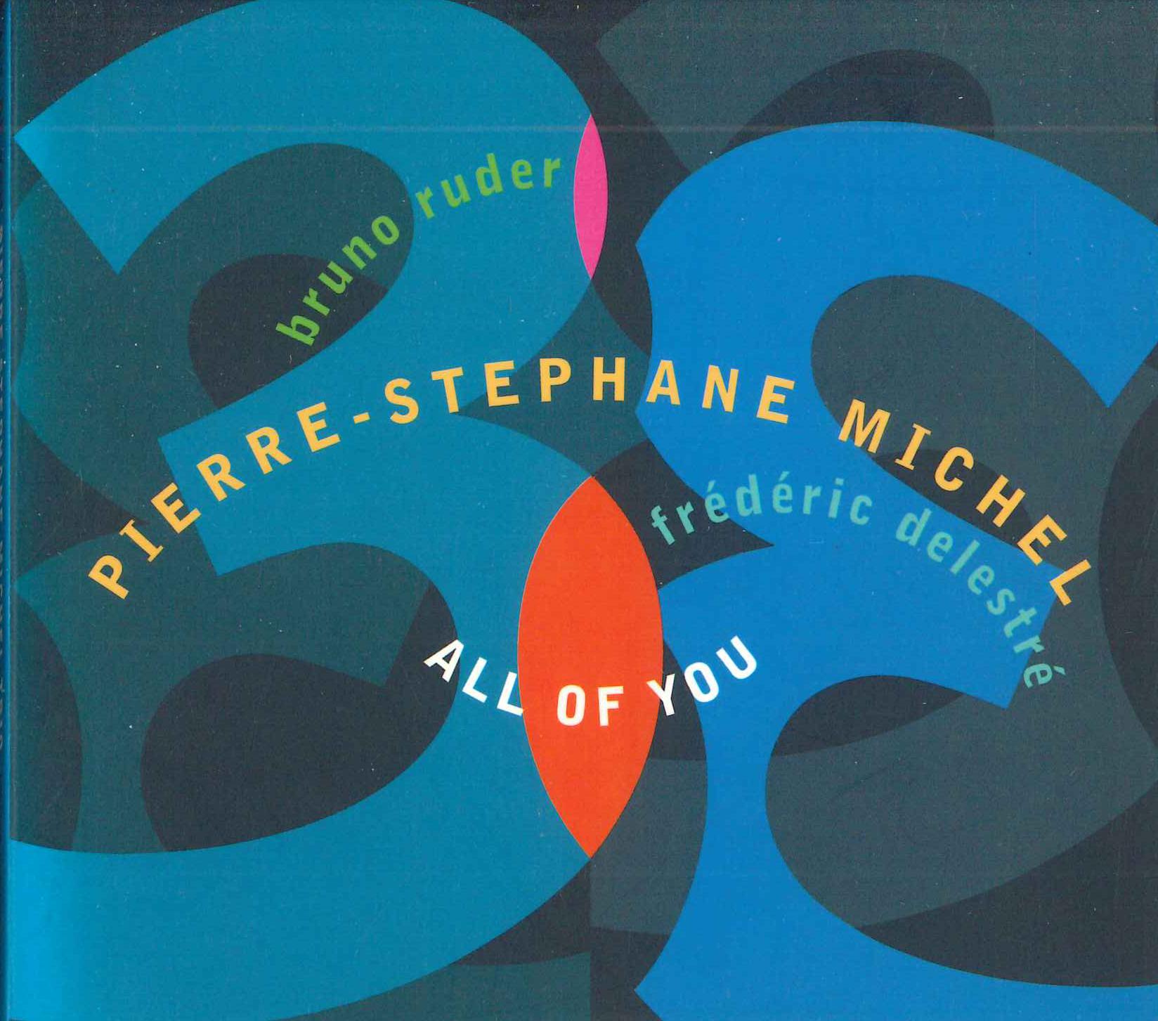 

CD PIERRE-STEPHANE MICHEL TRIO; - ALL OF YOU AS049 ATELIER SAWANO Japan Jazz Used