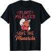 Pflanze Seidenpflanze rette die Monarchfalter T-Shirt