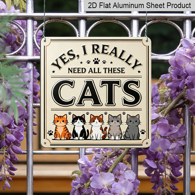 2D Flat - 1pc, Vintage Metal Aluminum Decorative Sign, Humorous Slogan for Cat Lovers, Retro Wall Decor, Home Decoration Suitable for Porches