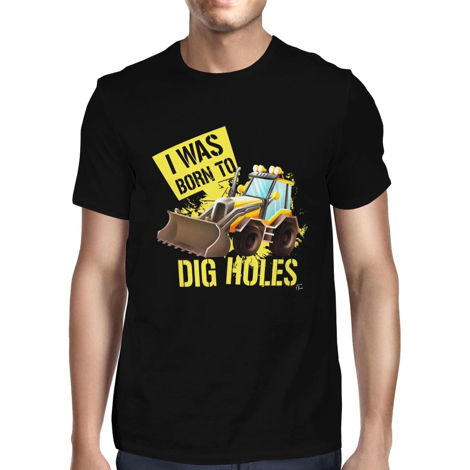 1Tee Mens I Was Born To Dig Holes, Digger T-Shirt XXXL