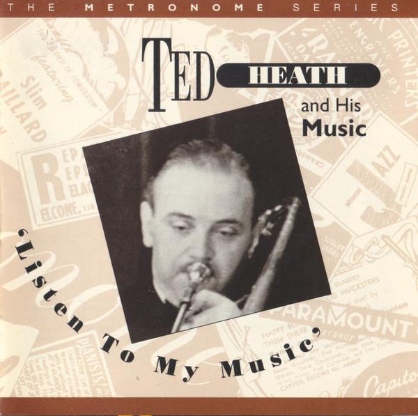 

CD TED HEATH - Listen to My Music 1 HEPCD52 Hep Records 1997 UK Jazz Used