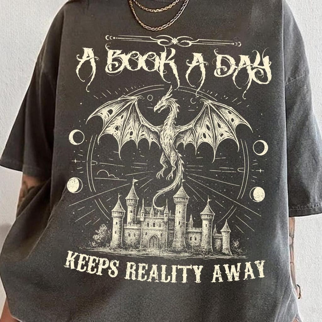 A Book A Day Keeps Reality Away Shirt, Dragon Fantasy Shirt, Book Club Tee, Booktrovert Shirt, Comfort Colors Tee, Keeps Breakdown Away