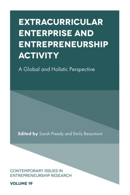 The Extracurricular Enterprise and Entrepreneurship Activity : A Global and Holistic Perspective Book