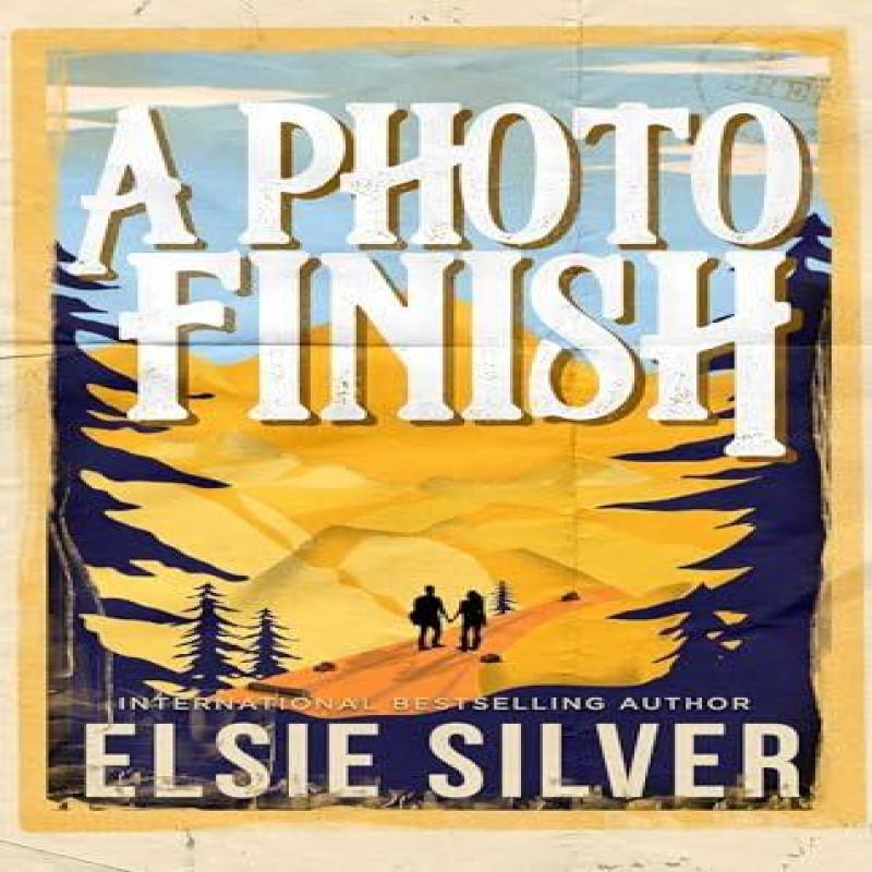 A Photo Finish by Elsie Silver Paperback Book 9781398539402