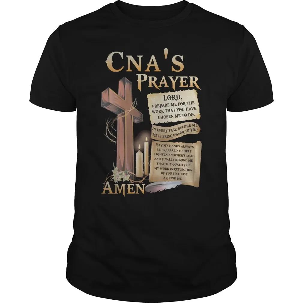 

Funny CNA s Prayer T Shirt. New 100% Cotton Short Sleeve O-Neck T-shirt Casual Clothing Mens Top - Men s Summer Cotton Graphi... S разноцветный