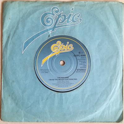 7inch Record NOLANS - I'm In The Mood For Dancing SEPC8068 Epic 1979 UK Pop Used