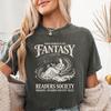 Proud Member of the Fantasy Readers Society Comfort Colors Shirt, Fiction Fantasy Reader Gift, Antisocial Readers Romantasy Bookish Gift