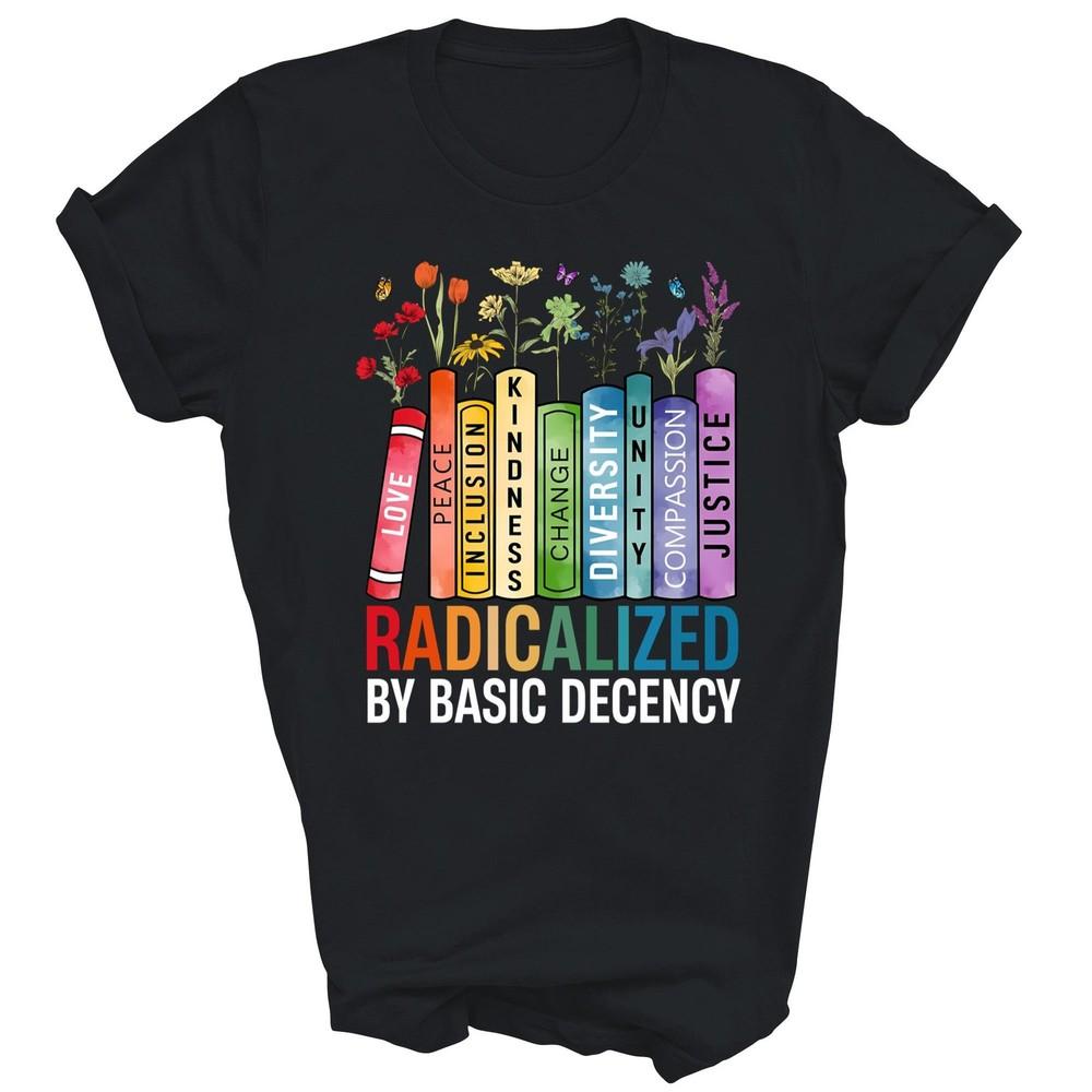 Kniha Radikalizováno Základní Slušností Feministické Lgbt Unisex Tričko Dárek