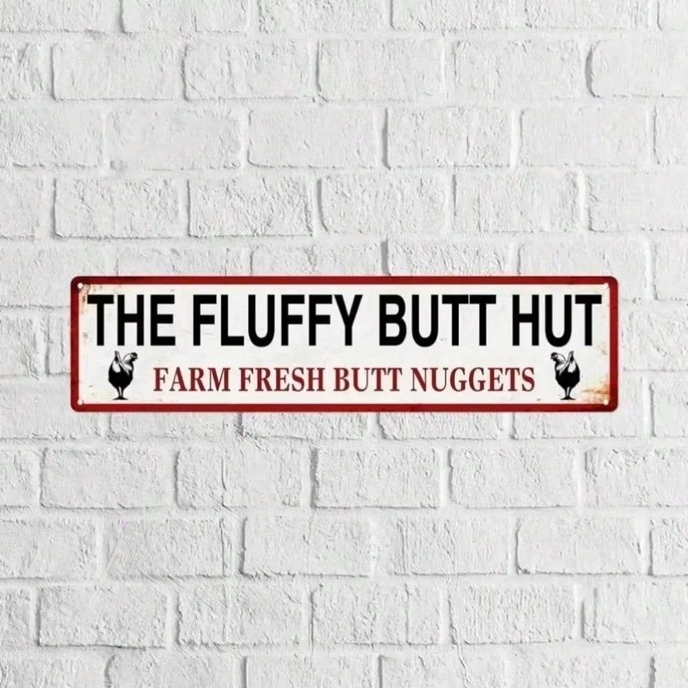 

Vintage Metal Sign Fluffy Butt Hut Farm Fresh Butt Nuggets Retro Tin Sign Metal Poster Wall Art Decor For Home Garden Bar Man Cave 10x40 різнокольоровий