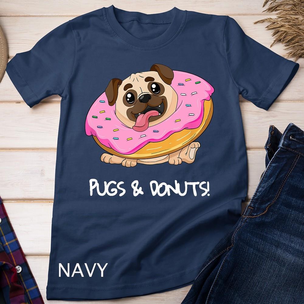 

Kids Pugs and Donuts Shirt Pug Lover Candy Fan Girl Woman T-Shirt Unisex T-shirt 3XL