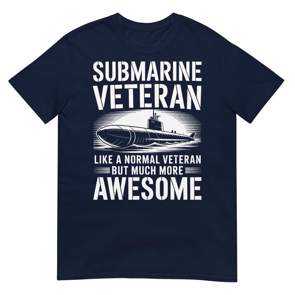 Submarine Veteran Like A Normal Veteran Tshirt S