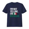 Mens I M Not Yelling Im Mexican T Shirt Black Small Vintage Washed Homme Breathable Unisex Streetwear Soft Fashion