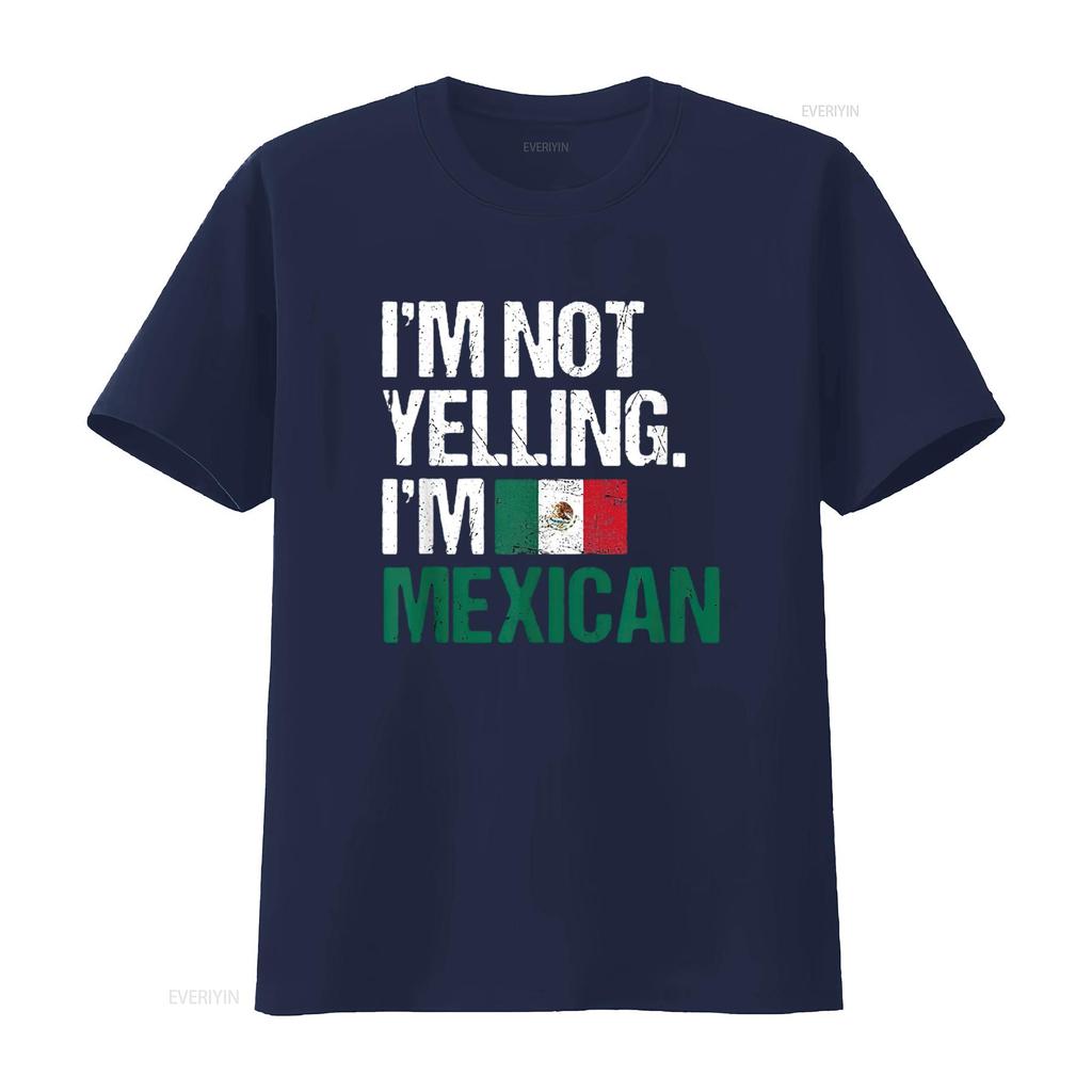 Mens I M Not Yelling Im Mexican T Shirt Black Small Vintage Washed Homme Breathable Unisex Streetwear Soft Fashion